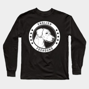 English Foxhound Fan Gift Long Sleeve T-Shirt